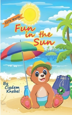 Fun In The Sun: Early Decodable Book Paperback Simple Words Books