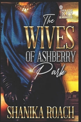 The Wives of Ashberry Park Paperback Independently Published