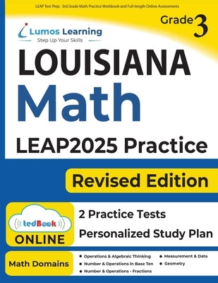 LEAP Test Prep: 3rd Grade Math Practice Workbook and Full-length Online Assessments: LEAP Study Guide by Learning, Lumos