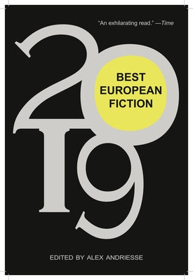 Best European Fiction 2019 by Andriesse, Alex