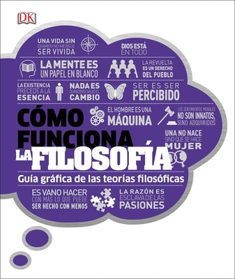 Cã3mo Funciona La Filosofã-A: (How Philosophy Works) (Spanish Language Edition) by DK