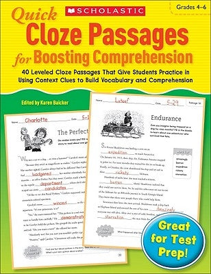 Quick Cloze Passages for Boosting Comprehension: Grades 4-6: 40 Leveled Cloze Passages That Give Students Practice in Using Context Clues to Build Voc Paperback Scholastic Teaching Resources