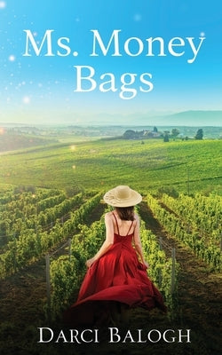 Ms. Money Bags Paperback Knowhere Media LLC