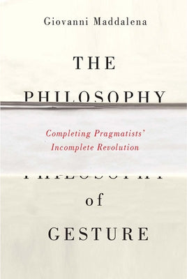 Paperback book titled "The Philosophy of Gesture" by McGill-Queen's University Press, featuring a cover with abstract artwork.