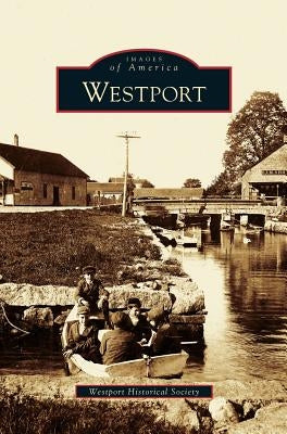 Westport by Westport Historical Society