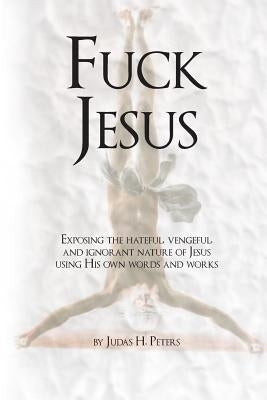 Fuck Jesus Paperback Createspace Independent Publishing Platform