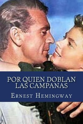 Por quien doblan las campanas by Hemingway, Ernest