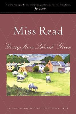 Gossip from Thrush Green Paperback Harper Paperbacks