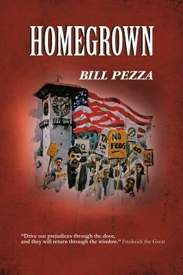 Homegrown by Pezza, Bill