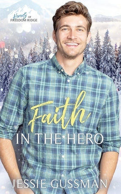 Faith in the Hero Paperback Independently Published