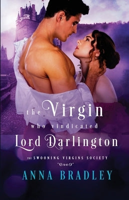 The Virgin Who Vindicated Lord Darlington Paperback Kensington Publishing Corporation