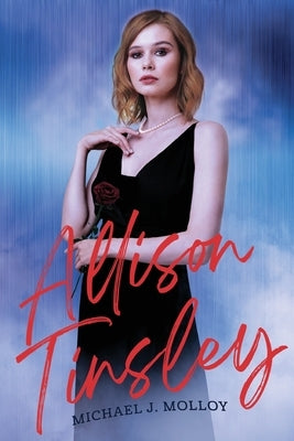 Allison Tinsley Paperback Michael J. Molloy