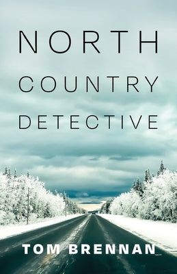 North Country Detective Paperback Epicenter Press (WA)
