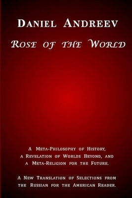 Rose of the World by Andreev, Daniel