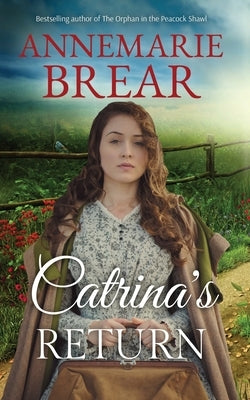 Catrina's Return Paperback Annemarie Brear