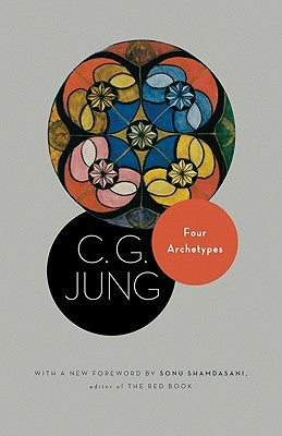 Paperback of Four Archetypes from C. G. Jung's Collected Works, published by Princeton University Press, featuring the book cover.