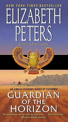 Guardian of the Horizon by Peters, Elizabeth