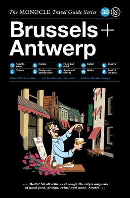 The Monocle Travel Guide to Brussels + Antwerp by Monocle