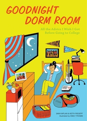 Goodnight Dorm Room by Riegert, Keith