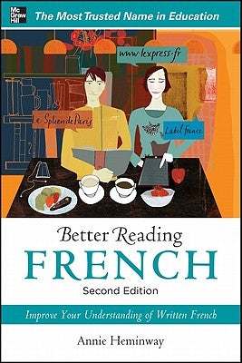 Better Reading French by Heminway, Annie