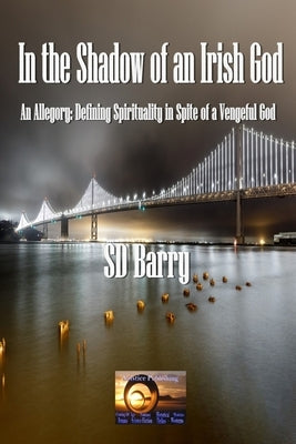 In The Shadow of an Irish God Paperback Independently Published