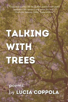Talking With Trees Paperback Plants and Poetry LLC