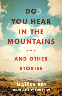 Do You Hear in the Mountains... and Other Stories Paperback University of Virginia Press