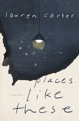 Places Like These: Stories Paperback Book*hug Press