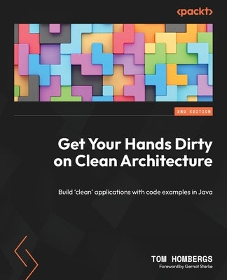 Paperback book titled "Get Your Hands Dirty on Clean Architecture" by Packt Publishing, featuring a cover with clean design and Java code examples.