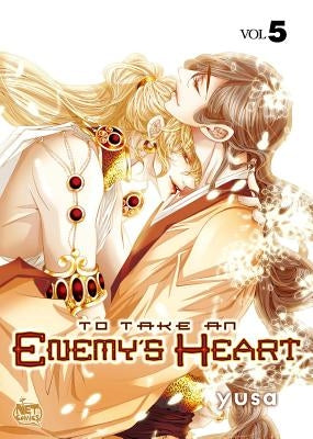 To Take an Enemy's Heart Volume 5 by Yusa