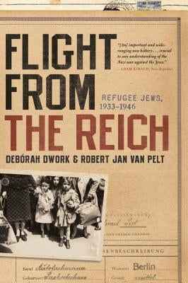 Flight from the Reich: Refugee Jews, 1933-1946 Paperback W. W. Norton & Company