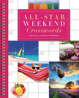 All-Star Weekend Crosswords by Newman, Stanley