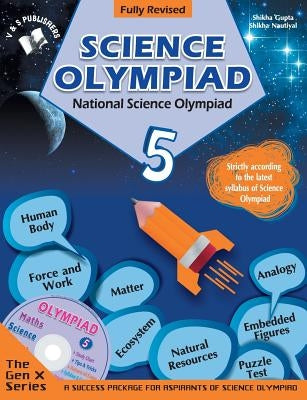 National Science Olympiad Class 5 (With CD) by Sahil, Gupta