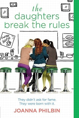 The Daughters Break the Rules Paperback Poppy Books