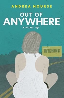 Out of Anywhere Paperback Andrea Nourse