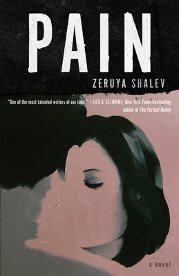 Pain Paperback Other Press (NY)