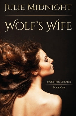 Wolf's Wife by Midnight, Julie