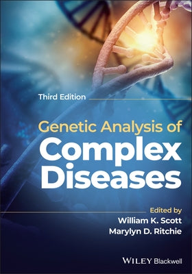 Genetic Analysis of Complex Disease by Scott, William K.