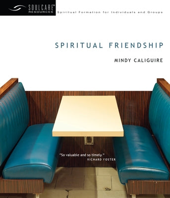Spiritual Friendship Paperback IVP Bible Studies