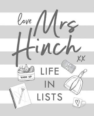 Mrs Hinch: Life in Lists by Hinch, Mrs