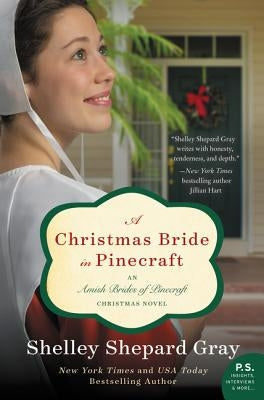 A Christmas Bride in Pinecraft by Gray, Shelley Shepard