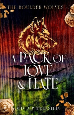 A Pack of Love and Hate Paperback Olivia Wildenstein