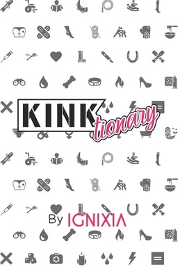 Kinktionary by Roberts, Ignixia