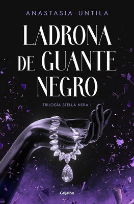 Ladrona de Guante Negro / The Black Gloved Thief by Untila, Anastasia