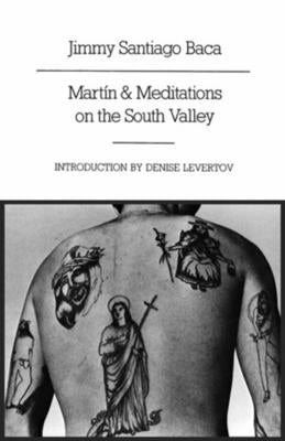 Martín and Meditations on the South Valley: Poems Paperback New Directions Publishing Corporation