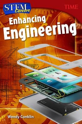 Stem Careers: Enhancing Engineering by Conklin, Wendy