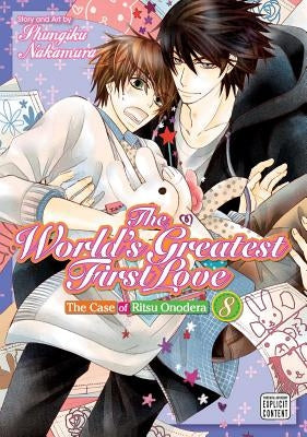 The World's Greatest First Love, Vol. 8, 8 by Nakamura, Shungiku