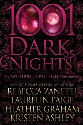 1001 Dark Nights: Compilation Thirty-Three by Paige, Laurelin