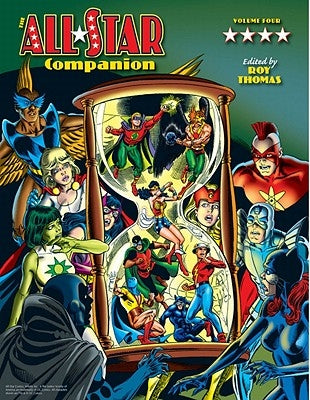 All-Star Companion Volume 4 by Thomas, Roy