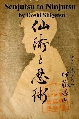 Senjutsu to Ninjutsu Paperback Createspace Independent Publishing Platform